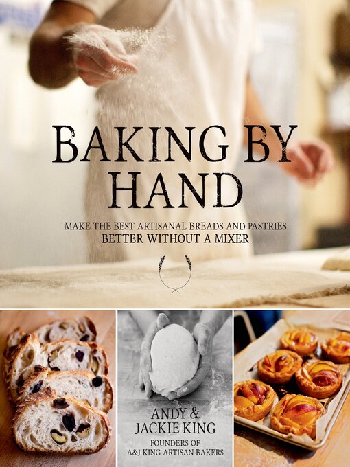 Title details for Baking by Hand by Andy King - Wait list